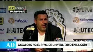 Carabobo FC: conoce al rival de Universitario en el debut de la Copa Libertadores 2020