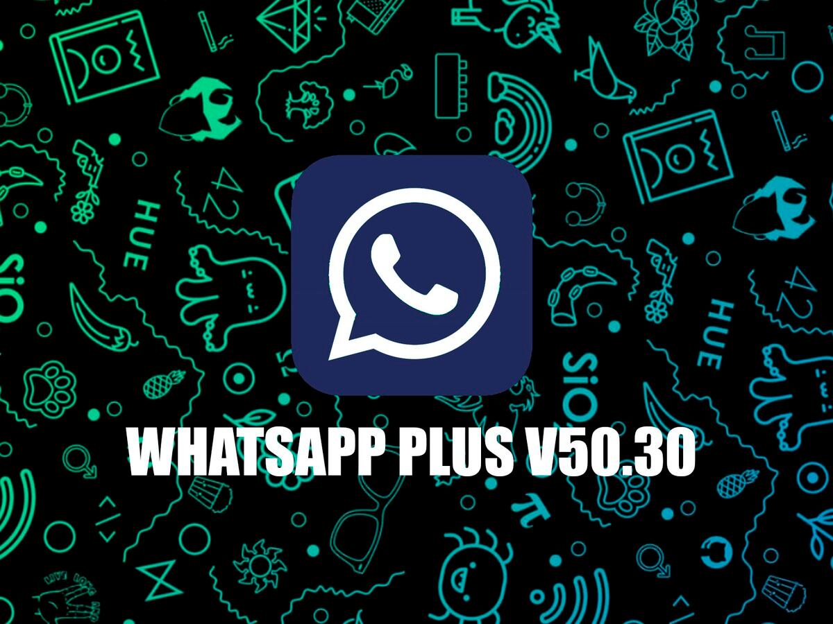 Descargar WhatsApp Plus V50.30: última versión del APK de noviembre 2023, DATA