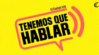 Tenemos que hablar - Ep.117: Pedro Castillo: ¿Quiénes integrarían su Gabinete Ministerial? | Podcast