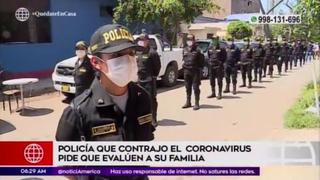 Coronavirus en Perú:  Policía contagiado con COVID-19 pide que evalúen a su familia