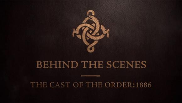 The Order: 1886, Sony y Ready at Dawn nos dejan ver el cast