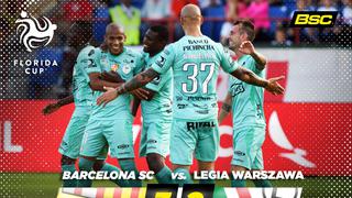 Barcelona SC venció 3-2 a Legia Varsovia por la Florida Cup
