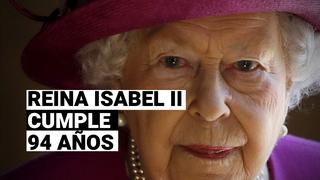 Los 94 años de la reina Isabel II: la monarca que ha superado a casi todo