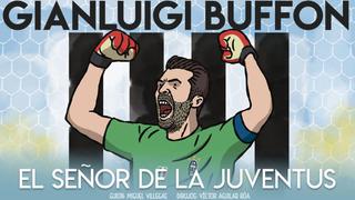 Final de Champions League: Gianluigi Buffon, el señor de la Juventus