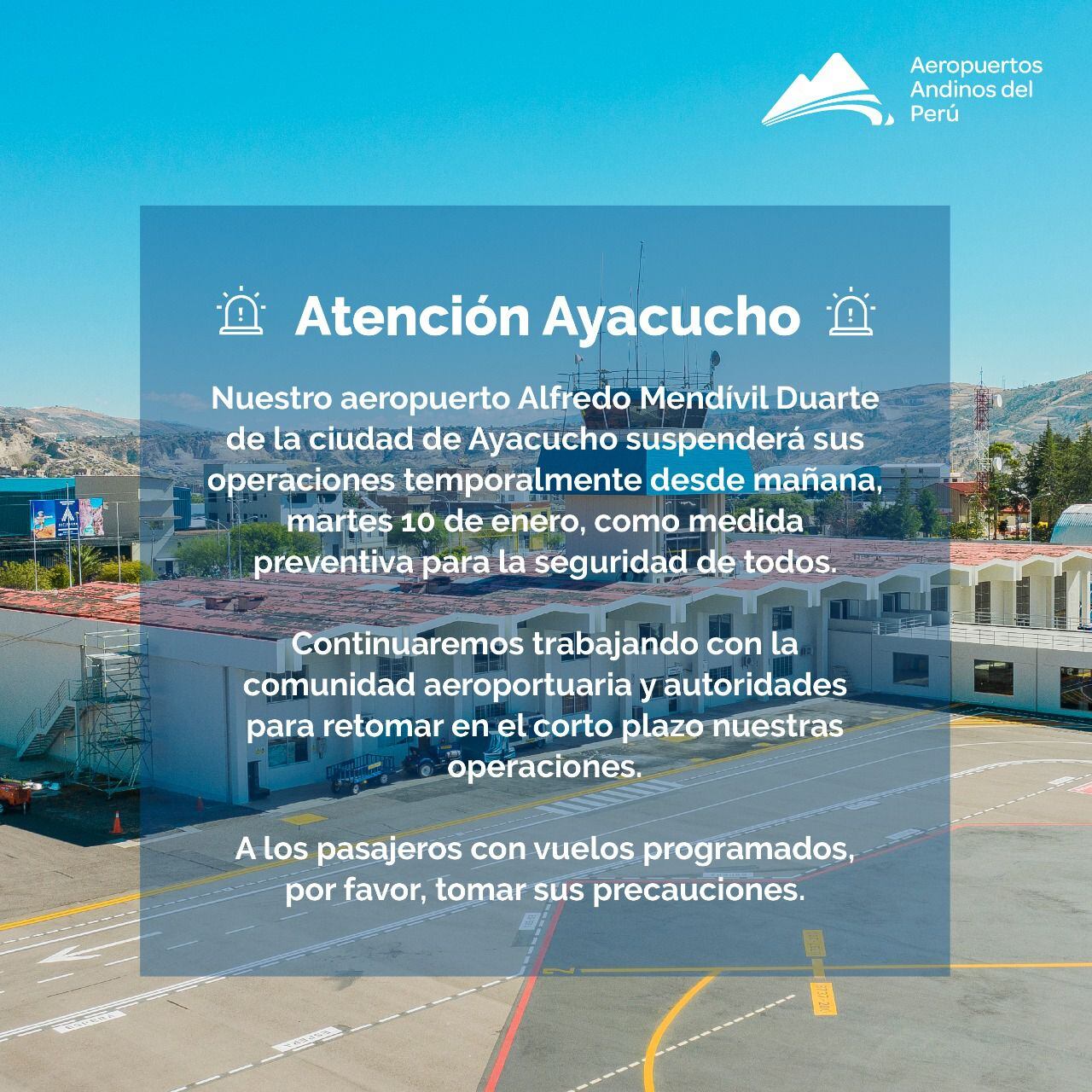 Comunicado de Aeropuertos Andinos del Perú sobre la suspensión de operaciones en el aeródromo de Ayacucho.