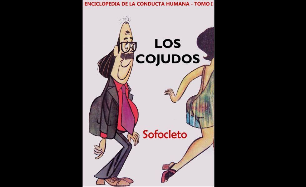 “Los Cojudos II” de Sofocleto