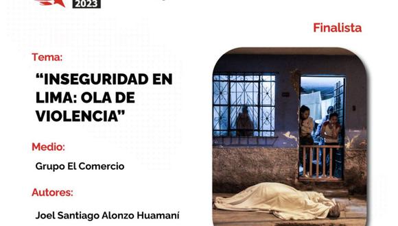 Cobertura fotográfica de El Comercio sobre inseguridad ciudadana es finalista en los Premios Nacionales de Periodismo 2023. (Foto: IPYS)