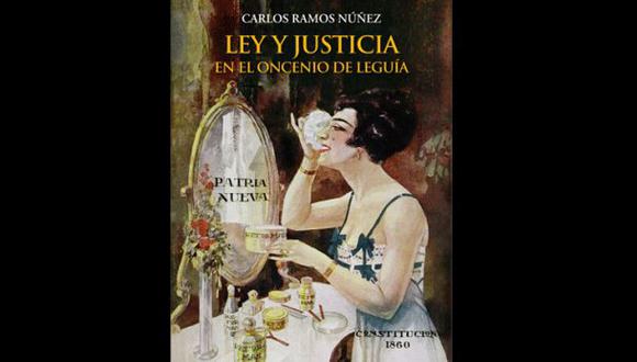 Libro analiza el sistema jurídico en el Oncenio de Leguía