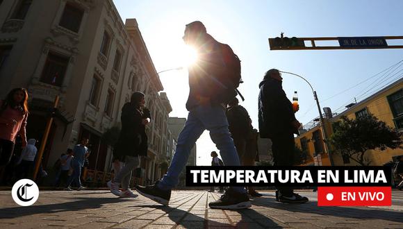 Temperatura en Lima, HOY | Sigue los reportes y pronósticos del clima y tiempo según Senamhi