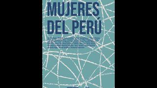 “Mujeres del Perú”: nuestra crítica al libro de Doris Bayly y María Luisa del Río