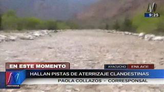 Ayacucho: hallan dos pistas de aterrizaje para narcoavionetas