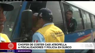 Chofer de cúster intentó escapar de operativo de tránsito en Surco