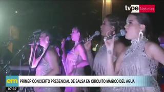 Así fue el primer concierto presencial de salsa en el Circuito Mágico del Agua