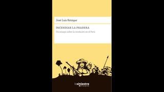 FIL Lima 2015: presentarán nuevo ensayo de José Luis Rénique