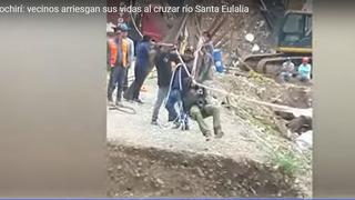 Huarochirí: personas arriesgan su vida cruzando de manera temeraria el río Santa Eulalia | VIDEO