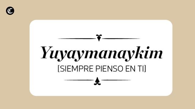  Traductor Conoce las frases más románticas en quechua