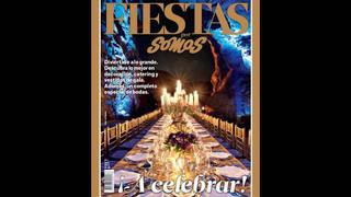 Revista "Fiesta Somos": porque siempre hay una razón para festejar