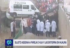 Perú: sujeto mató a esposa e hija de 5 años y las enterró en Huaura