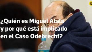 Miguel Atala confesó que entregó US$1,3 millones a Alan García en varias partidas