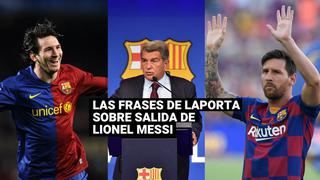 Las frases de Laporta sobre la salida de Lionel Messi