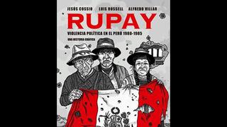 "Rupay", un cómic para hurgar en la memoria colectiva