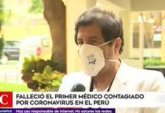 Coronavirus en Perú:  confirman la muerte de un médico por covid-19 en SJL