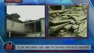 Chiclayo: histórico colegio Pedro Labarthe sigue abandonado