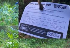 Policía británica deja una nota graciosa tras destruir cultivos de marihuana
