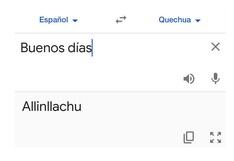 Frases en quechua que debes saber usando Google Traductor
