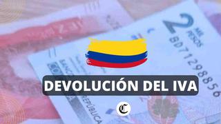 Últimas novedades sobre la Devolución del IVA 2023 en Colombia hasta hoy, 29 de mayo