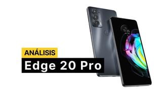 No compres el nuevo Motorola Edge 20 Pro sin leer esto