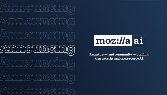 Mozilla ha lanzado Mozilla.ai, una startup que busca desarrollar inteligencia artificial de forma independiente.