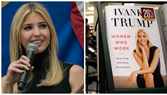 Ivanka Trump publica polémico libro sobre la mujer trabajadora