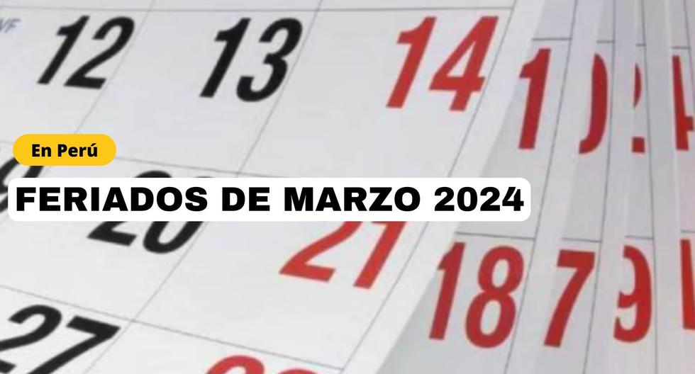 Estos son los feriados de marzo 2024: Qué se celebra y quiénes descansan ( Foto: Diseño EC)