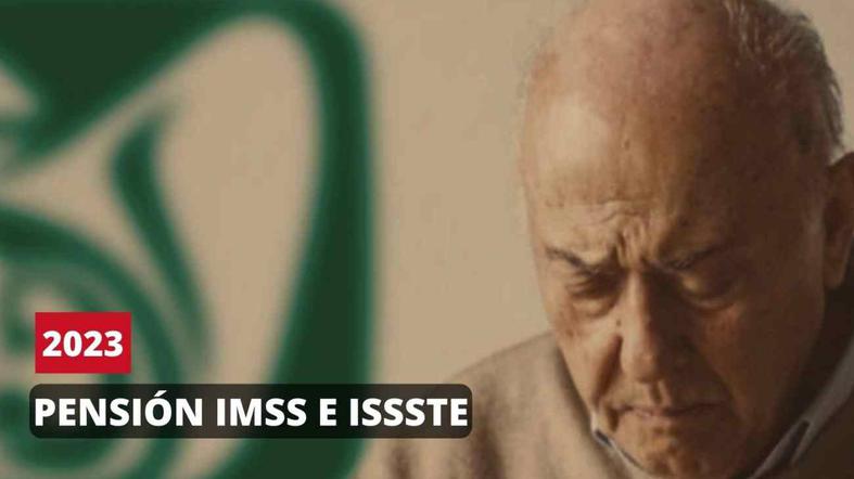 Inicios de pagos a pensionados del IMSS e ISSSTE, abril 2023 | Quiénes son beneficiarios