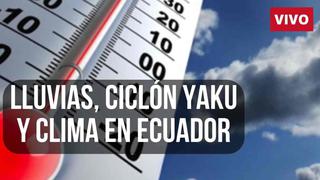 Lluvias fuertes en Ecuador, EN VIVO | Pronóstico del clima con Inamhi