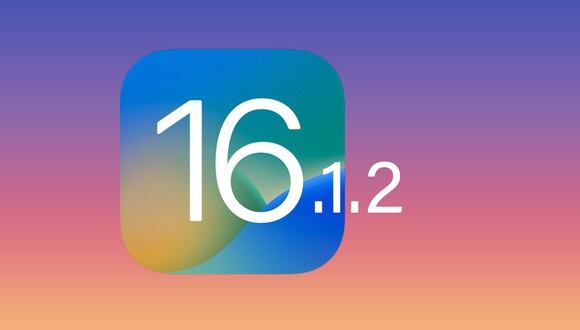 ¿Quieres saber qué novedades trae iOS 16.1.2? Aquí te lo contamos. (Foto: composición MAG)