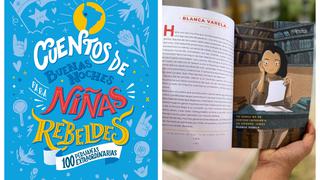 “Cuentos de buenas noches para niñas rebeldes”: nuevo libro reúne historias de 100 peruanas extraordinarias