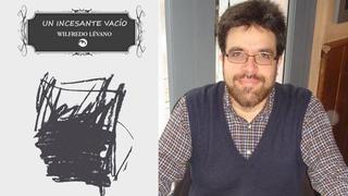 "Un incesante vacío", poemario de Wilfredo Lévano [CRÍTICA]