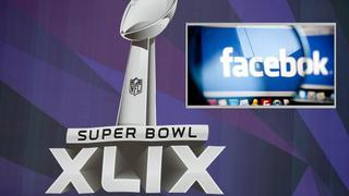 Facebook y su especial interés comercial en el Super Bowl