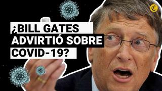 La vez que Bill Gates advirtió sobre una pandemia similar a la de COVID-19