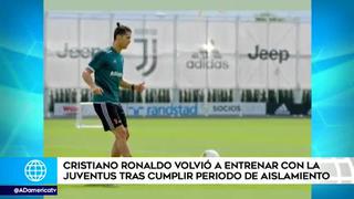 Cristiano Ronaldo regresó a los entrenamientos con la Juventus