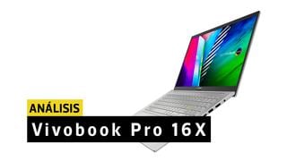 Vivobook Pro 16X: Una laptop para creadores de contenido con una gran pantalla | ANÁLISIS