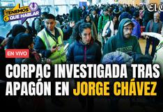 Aeropuerto Jorge Chávez: ¿Cómo puede avanzar la investigación contra Corpac? | #TQH NOTICIAS EN VIVO