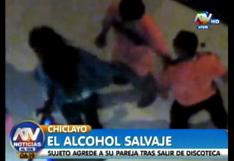Chiclayo: hombre agrede a su pareja saliendo de una discoteca | VIDEO
