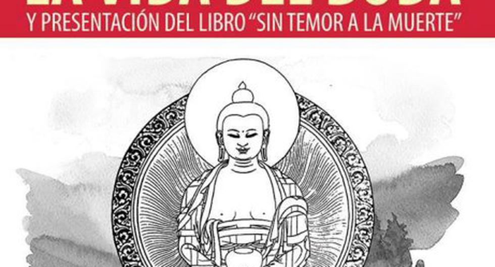 Conferencia: La vida del Buda y presentación del libro \"Sin temor a la muerte\". (Foto: Facebook)