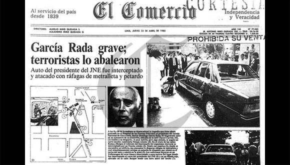 Domingo García Rada sufrió atentado a manos de Sendero Luminoso