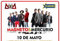 Magneto y Mercurio confirman concierto en Lima para el 10 de mayo 
