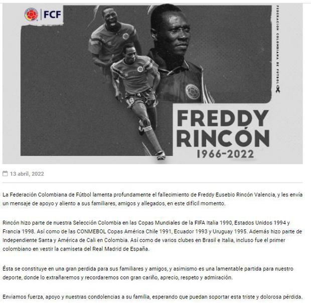 La Federación Colombiana de Fútbol también lamentó la partida de Freddy Rincón.