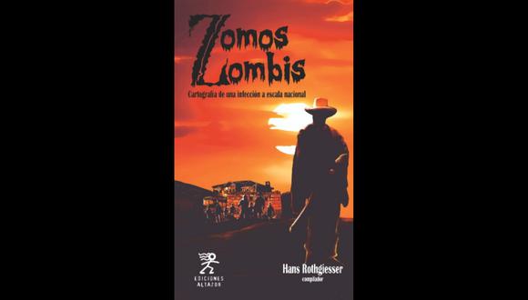 Portada de la antología de cuentos "Zomos zombis". Fuente: Ediciones Altazor.